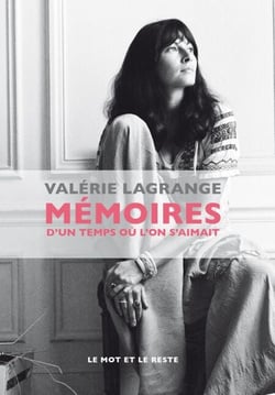 Mémoires d'un temps où l'on s'aimait
