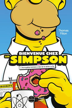 Bienvenue chez les Simpson - L’incroyable histoire vraie de la série culte