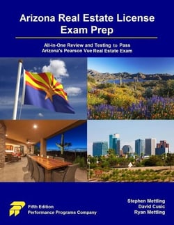 Arizona Real Estate License Exam Prep: All-in-One Review and Testing to Pass Arizona's Pearson Vue Real Estate Exam