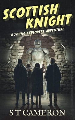 Scottish Knight - The Young Explorers, #3