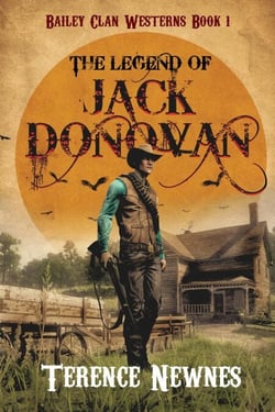 The Legend of Jack Donovan - Bailey Clan Westerns, #1