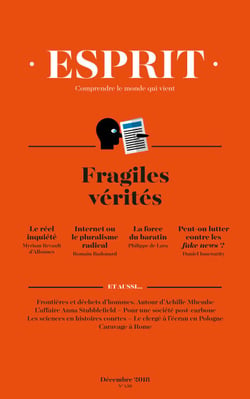 Esprit décembre 2018 Fragiles vérités