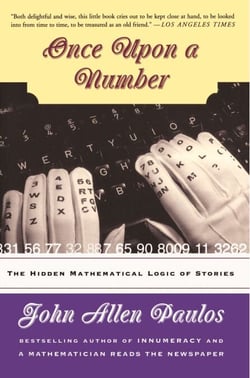 Once Upon A Number - The Hidden Mathematical Logic Of Stories