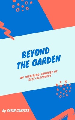Beyond the Garden