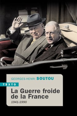La guerre froide de la France - 1941-1990
