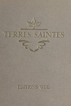 Terres saintes - Jordanie, Syrie, Liban, Israël