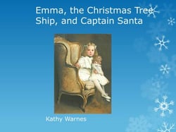 Emma, the Christmas Tree Ship, and Captain Santa - Hello History!