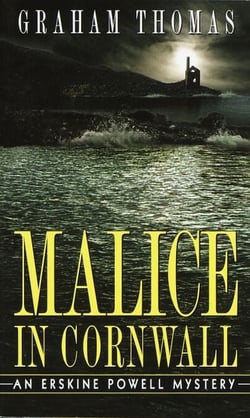 Malice in Cornwall - An Erskine Powell Mystery