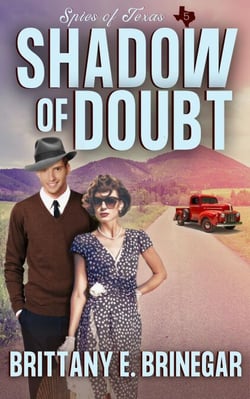 Shadow of Doubt - Spies of Texas, #5