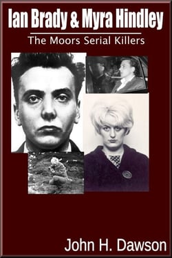 Ian Brady &amp; Myra Hindley - The Moors Serial Killers