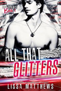 All That Glitters - Endurance, #1