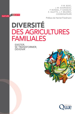 Diversité des agricultures familiales - Exister, se transformer, devenir
