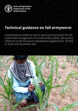 Technical Guidance on Fall Armyworm: Coordinated Surveillance and an Early Warning System for the Sustainable Management of Transboundary Pests, with Special Reference to Fall Armyworm (Spodoptera Fr