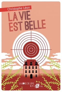 La Vie est belle