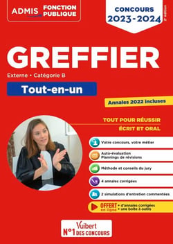 Concours Greffier - Catégorie B - Tout-en-un - Annales 2022 offertes - Concours externe 2023-2024