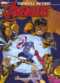 Marvel Action : Avengers T04 - Cauchemar vivant