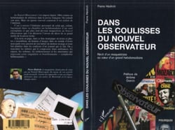Dans les coulisses du Nouvel Observateur - Récit d'un maquettiste au coeur d'un grand hebdomadaire