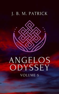 Angelos Odyssey: Volume Five - Angelos Odyssey, #5