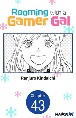 Rooming with a Gamer Gal #043