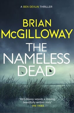 The Nameless Dead - a stunning and gripping Irish crime novel
