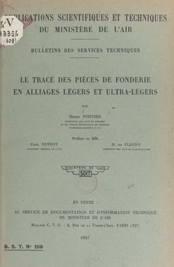 Le tracé des pièces de fonderie en alliages légers et ultra-légers