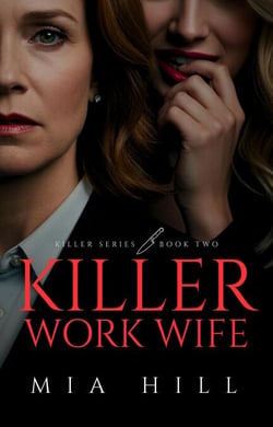 Killer Work Wife - Killer Series, #2