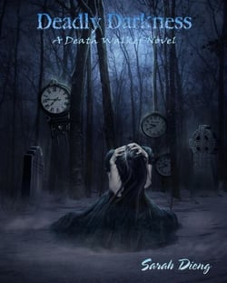 Deadly Darkness (A Death Walker Novel - Book Three) - Death Walker, #3