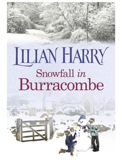 Snowfall in Burracombe - Curl up this winter with this gorgeously festive read!