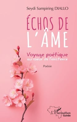 Échos de l'âme - Voyage poétique au coeur de l'existence