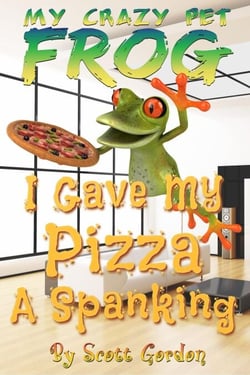 My Crazy Pet Frog: I Gave My Pizza A Spanking - My Crazy Pet Frog