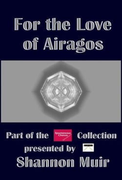 For the Love of Airagos - Airagos and Beyond, #1