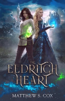 The Eldritch Heart - Eldritch Heart, #1