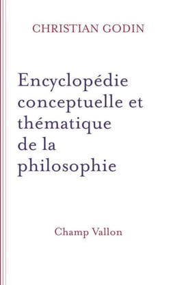Encyclopédie conceptuelle et thématique de la philosophie
