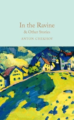 In the Ravine &amp; Other Stories