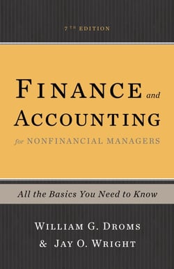 Finance and Accounting for Nonfinancial Managers - All the Basics You Need to Know