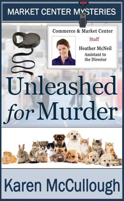 Unleashed for Murder - Market Center Mysteries, #4