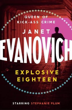 Explosive Eighteen - A fiery and hilarious crime adventure