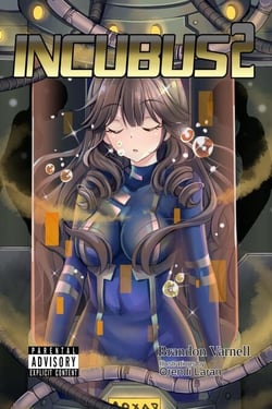 Incubus, Volume 2 (Light Novel) - Incubus, #2
