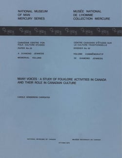 Many voices - A study of folklore activities in Canada and their role in Canadian culture