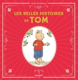 Les belles histoires de Tom