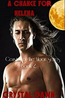 A Chance for Helena - Cousins of the Moon, #2