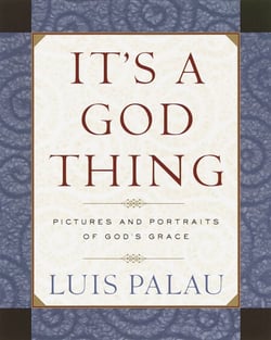 It's a God Thing - Pictures and Portraits of God's Grace