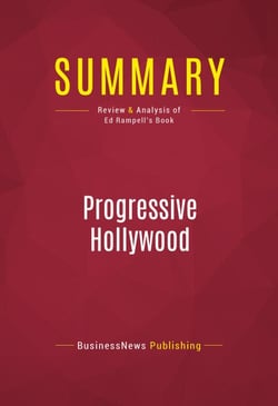 Summary: Progressive Hollywood - Review and Analysis of Ed Rampell's Book