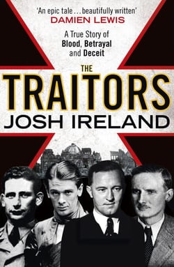 The Traitors - A True Story of Blood, Betrayal and Deceit