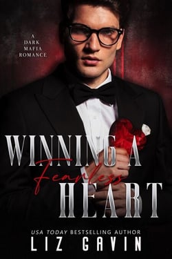 Winning a Fearless Heart: A Dark Mafia Enemies to Lovers Romance - Dark Hearts of Stone, #3