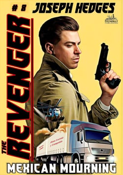 Mexican Mourning (The Revenger Book 8) - The Revenger, #8