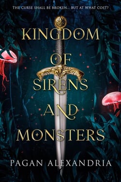 Kingdom of Sirens and Monsters - Kingdom of Sirens and Monsters, #1