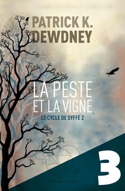 La Peste et la Vigne EP3 - Le Cycle de Syffe