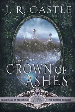 Crown of Ashes - The Phoenix Series, #3