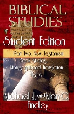 Biblical Studies Student Edition Part Two: New Testament - OT and NT Biblical Studies Student and Teacher Editions, #4